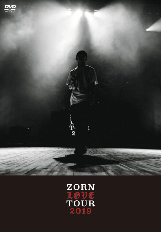  ZORN - LIVE DVD『LOVE TOUR』Release