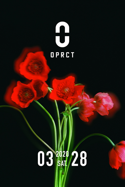『OPRCT』2020年3月28日（土）at 代々木上原 OPRCT