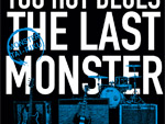 MONSTER TAI-RIKU – ラストアルバム『Too Hot Blues〜The Last MONSTER〜』配信リリース