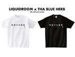 LIQUIDROOMによるプロジェクト『We will meet again』ドネーションTシャツ・シリーズにTHA BLUE HERBが登場。