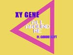 XY GENE – New Single『ALL AROUND ME (Feat. Gokou Kuyt)』配信リリース & リリックビデオ公開