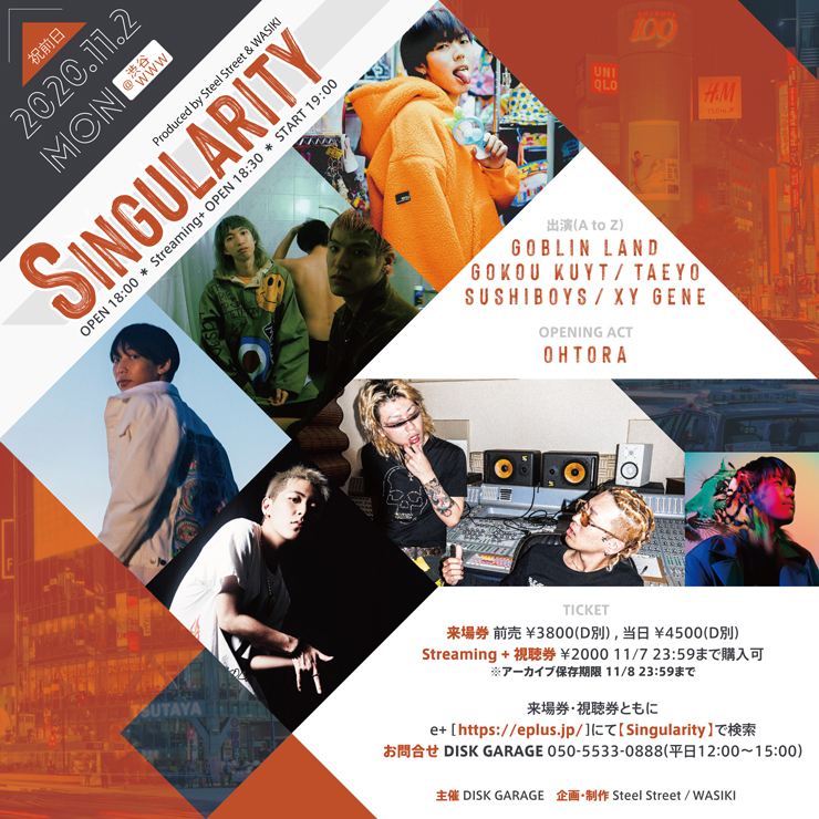 『Singularity』2020年11月2日(月) at Shibuya WWW