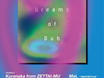 『Dreams of Dub』2020年12月18日（金）at  渋谷 Contact