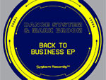 Dance System & Mark Broom – New EP『Back To Business EP』Release
