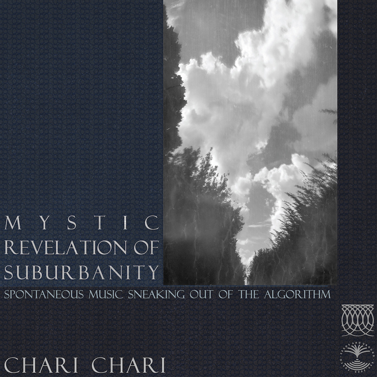 Chari Chari - New Album『Mystic Revelation of Suburbanity』Release