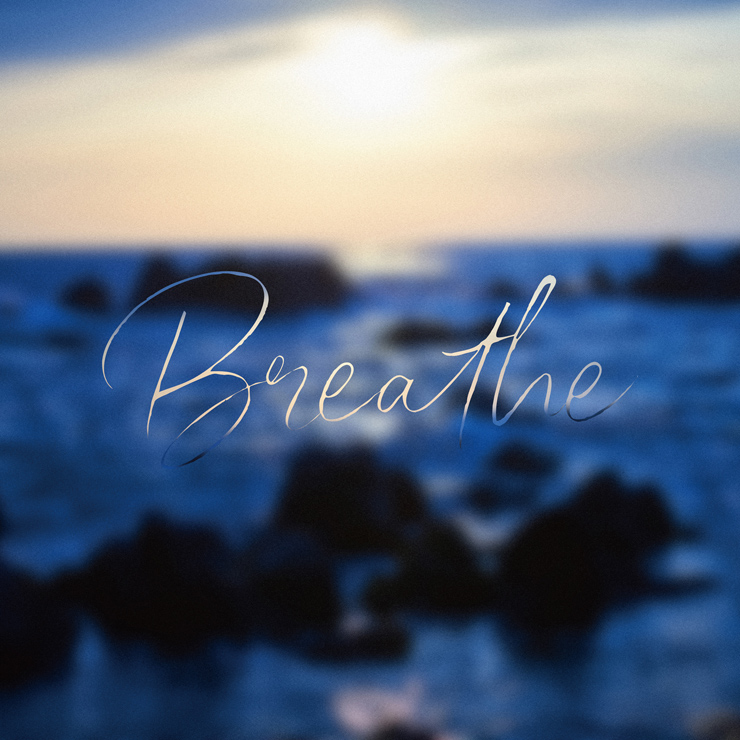 ray.(光)『Breathe』