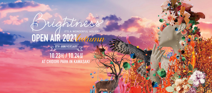 『Brightness Open Air 2021 Autumn』2021年10月23日(土) 24日(日) at 川崎 ちどり公園