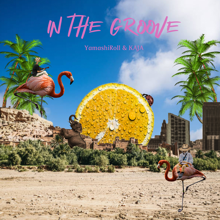 YamashiRoll & KAJA - New Single『In The Groove』Release